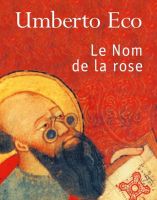 Le succès inattendu du « Nom de la rose », le chef-d’œuvre d’Umberto Eco